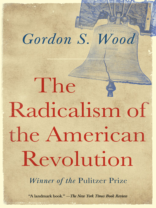 Cover image for The Radicalism of the American Revolution